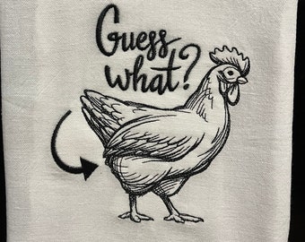 Guess what? Chicken Butt. Embroidered flour sack towel. | chicken kitchen towel | funny kitchen towel | farmhouse kitchen towel | tea towel