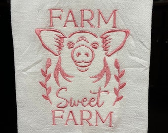 Farm sweet farm pig embroidered flour sack towel | pig decor | pig kitchen towel | farmhouse kitchen towel | farmhouse decor |