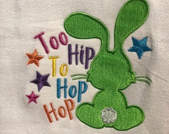 Easter kitchen towel bunny Too hip to hope embroidered flour sack towel | kitchen towel | kitchen decor | tea towel | hand towel |