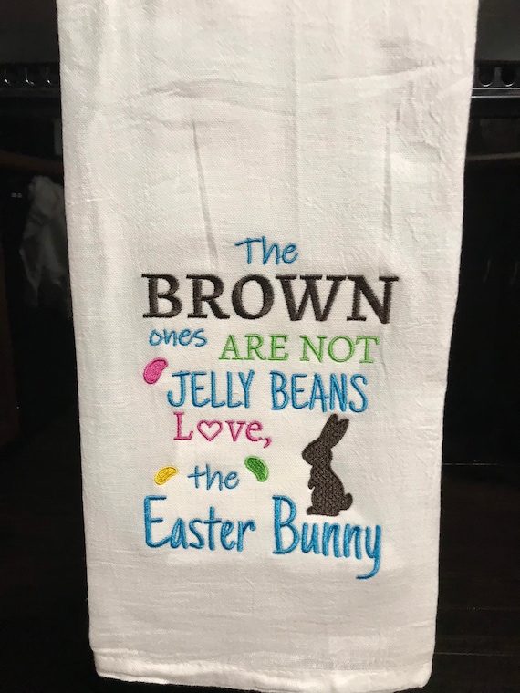Easter Kitchen Towel the Brown Ones Are Not Jelly Beans Love - Etsy Easter Kitchen Towel the Brown Ones Are Not Jelly Beans Love - Etsy