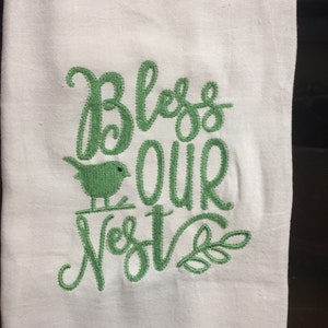 Bless our nest embroidered flour sack towel