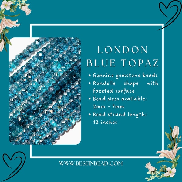 London Blue Topaz Rondelle Gemstone Beads - Natural Semi Precious Bead Strand - Sizes 2mm to 7mm - Jewelry Making Supplies