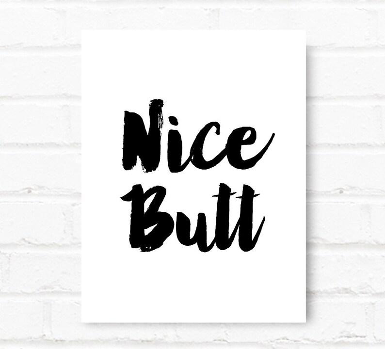 Nice Butt Printable Art Bathroom Wall Art Humour Poster | Etsy