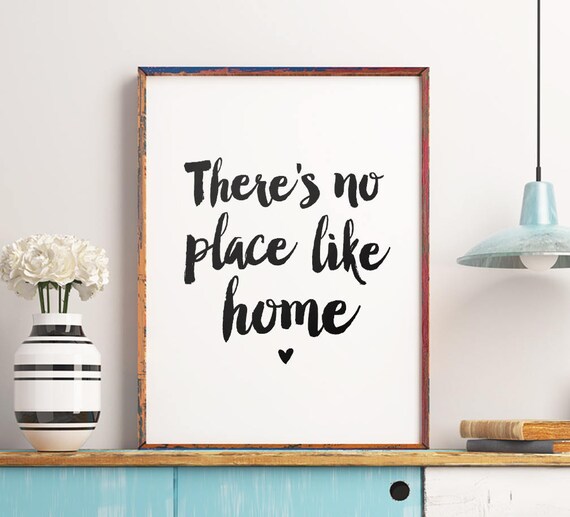 Printable Art There S No Place Like Home Printable Wall Etsy