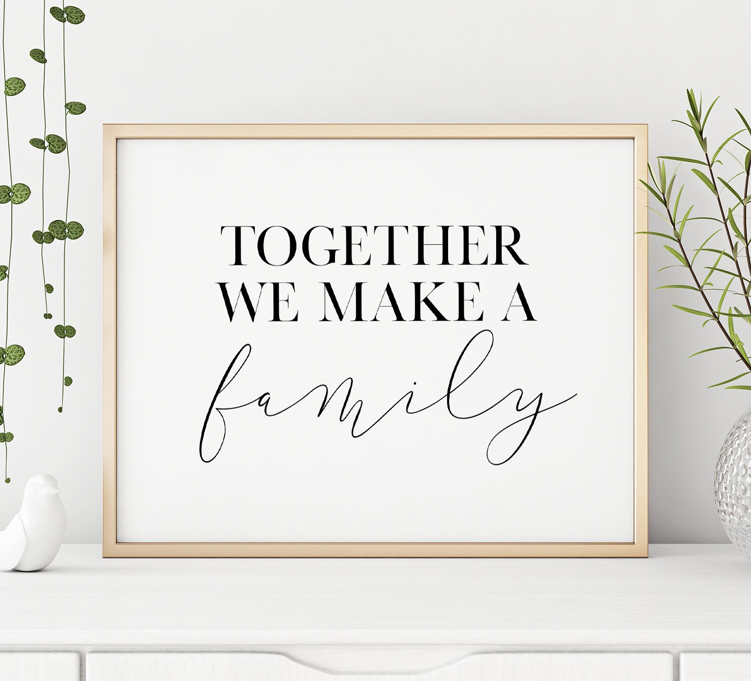 Together We Make A Family Printable Art Family Quote Print Etsy