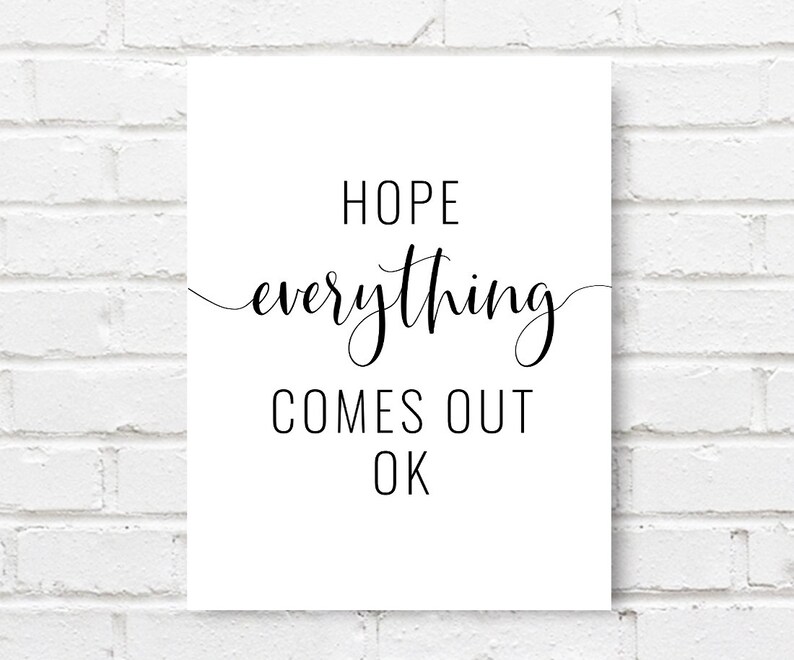 hope-everything-comes-out-okay-printable-art-funny-bathroom-etsy