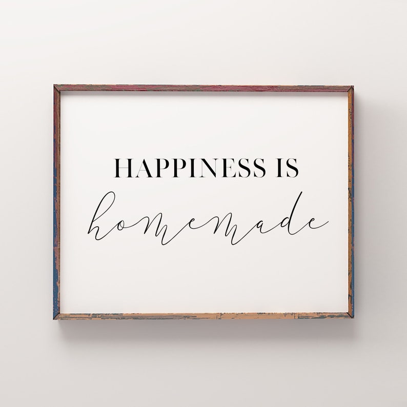Happiness is homemade printable art kitchen decor etsy