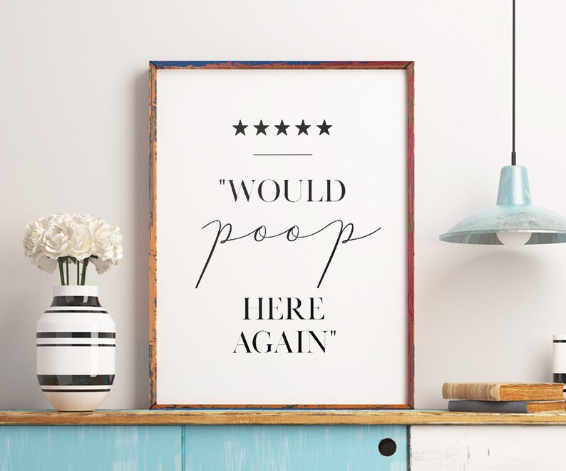 Bathroom Printable Art: Would Poop Here Again Sign Funny | Etsy