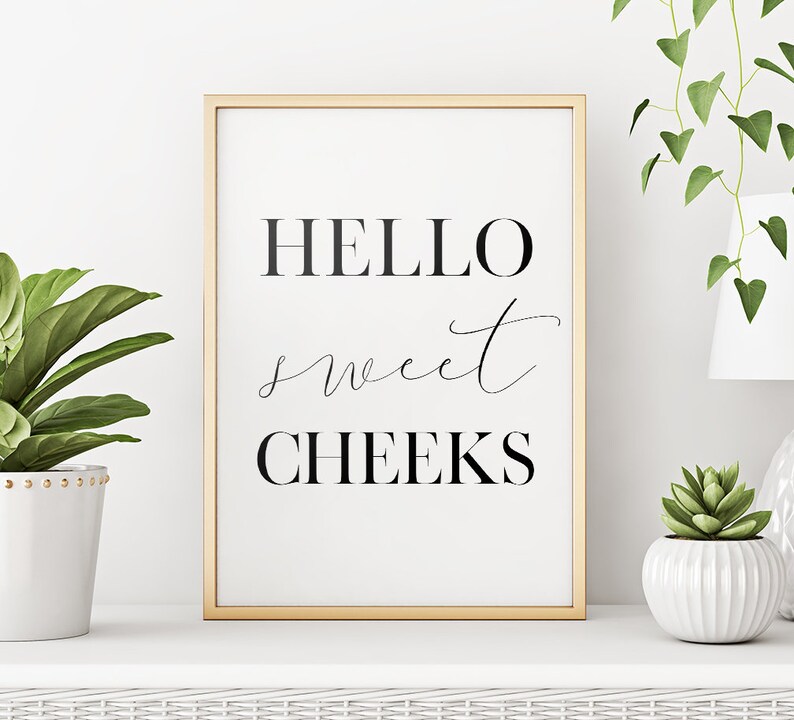 Hello Sweet Cheeks Printable Art Bathroom Decor Nursery Art | Etsy
