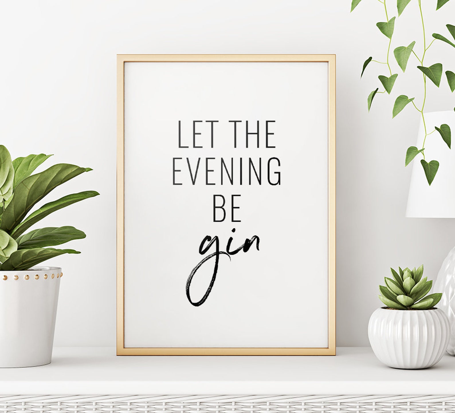Let The Evening Be Gin Printable Art Funny Quote Print Bar | Etsy