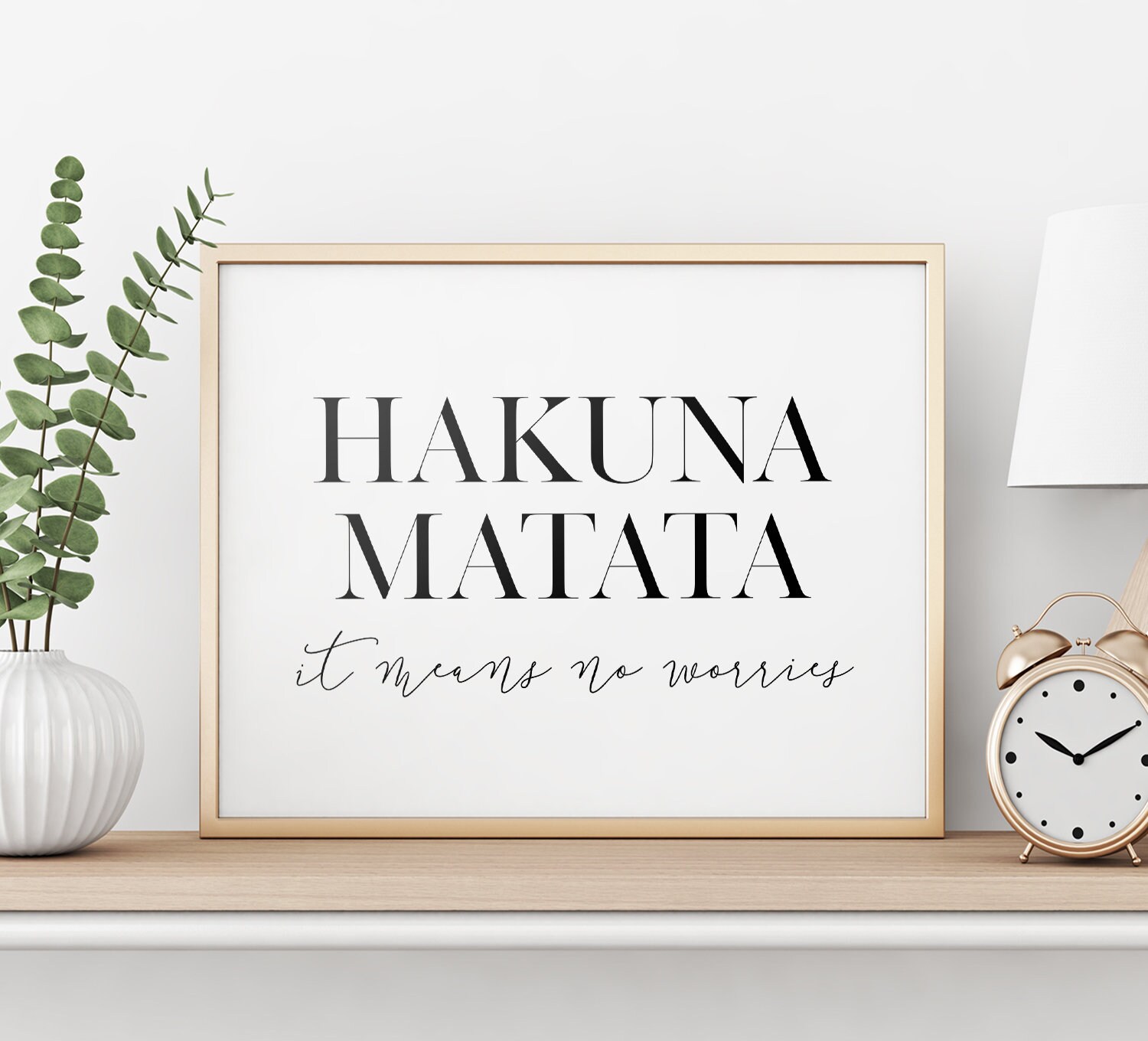 Hakuna Matata Printable Art Poster Hakuna Matata It Means No | Etsy