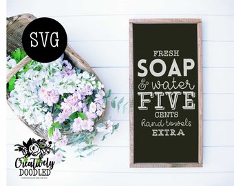 Rustic Modern Farmhouse Bathroom Wall Art SVG for Instant Download