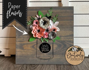 Paper flower mason jar sign