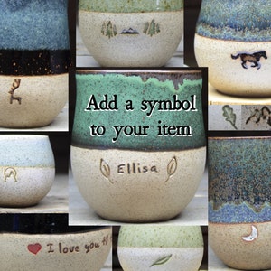 Add a little symbol to your Stone Cat Ceramics item. Animals, plants, mountains, stars & more!