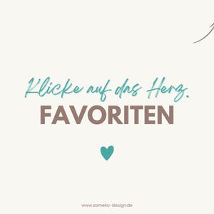 Puede incluir: Gr&aacute;fico color crema con el texto "Klicke auf das Herz. FAVORITEN" en turquesa y marr&oacute;n, un coraz&oacute;n turquesa y una flecha marr&oacute;n. La direcci&oacute;n del sitio web est&aacute; en la parte inferior.