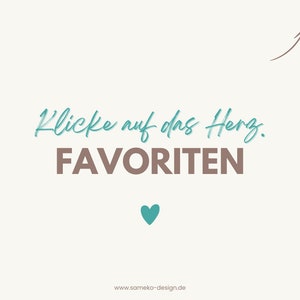 May include: A light beige background with the text "Klicke auf das Herz. FAVORITEN" in teal and brown. A teal heart icon is below the text, with a brown arrow pointing up. The website address is at the bottom.