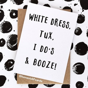 Funny Wedding Card - Congrats Wedding Card - Texas Wedding Card - White Dress, Tux, I DO's & Booze - Wedding Day Card. Newlywed Card.