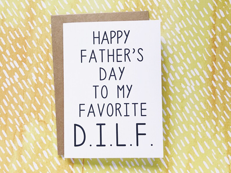 Funny Father's Day Card for a DILF Funny Baby Daddy Card - Etsy