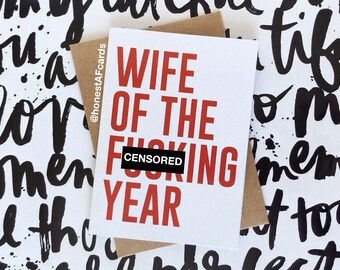 Funny Valentine's Day Card for Wife - Funny Card for Baby Mama or Girlfriend - Wife of the F*cking Year