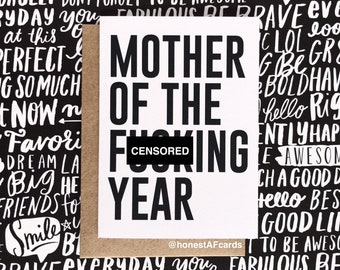 Funny Mother's Day Card - Funny Birthday Card for Mom - Mother of the F*cking Year - Funny Just Because Card for a Mother