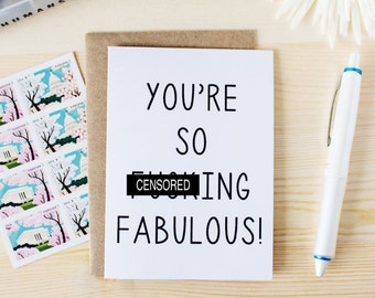 Funny Birthday Card - Funny Thank You Card - Funny Card for Her - Funny Card For Wife - Funny Just Because Card - You're So F-ing Fabulous!