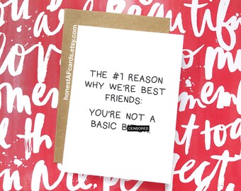 Funny Best Friends Card - Funny Just Because Card for Bestie - The #1 Reason Why We're Best Friends