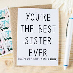 Funny Sister Birthday Card - Card for Sister - You&#39;re The Best Sister Ever - Funny Sisters Card. Funny Sibling&#39;s Day Card. Funny