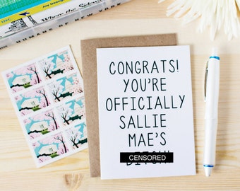 Funny Graduation Card - Funny College Grad Card - Funny Congrats Grad Card - Congrats! You Are Officially Sallie Mae's B-tch!