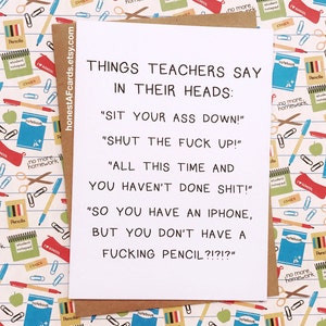 Funny Card For Teacher Funny Teacher Appreciation Card Educator Card Things Teachers Say In Their Heads image 2