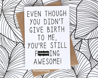 Funny Mother's Day Card - Funny Father's Day Card - Funny Stepmom Card - Funny Mother In Law Card - Like A Mom Card - Bonus Mom Card