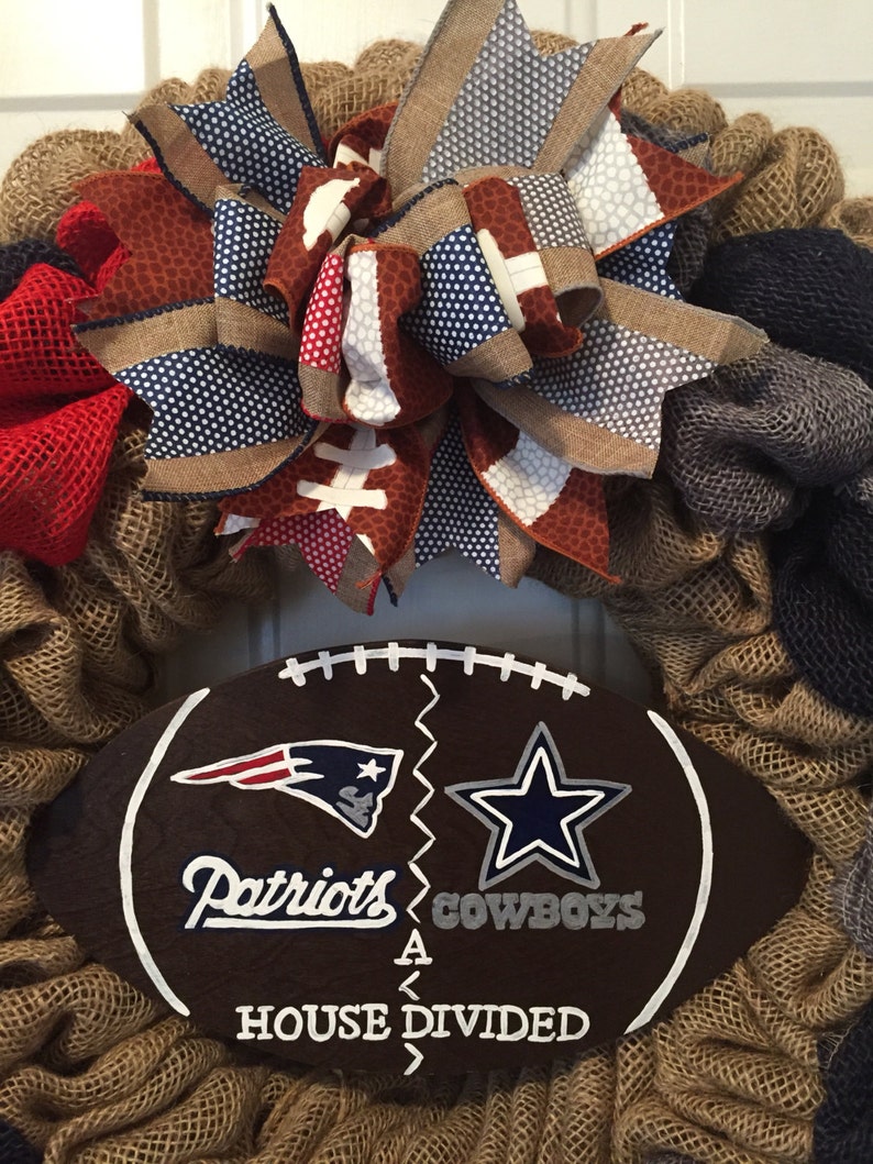 Patriots sign Cowboys a house divided football wreath Dallas Cowboys wreath house divided football wreath New England Patriots wreath