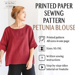 May include: A woman wearing a red Petunia Blouse. The image includes text that reads "PRINTED PAPER SEWING PATTERN PETUNIA BLOUSE". The pattern includes all sizes from XS to 5XL, printed instructions, and a YouTube video tutorial.