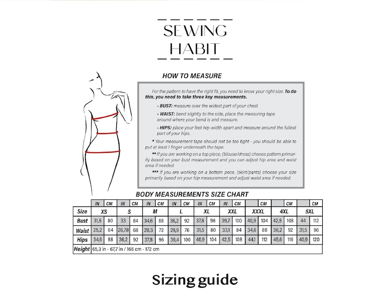 May include: A Sewing Habit sizing guide with instructions on how to measure bust, waist, and hips. Includes a body measurements size chart in cm and inches, with sizes from XS to 5XL. The text reads "Sizing guide."