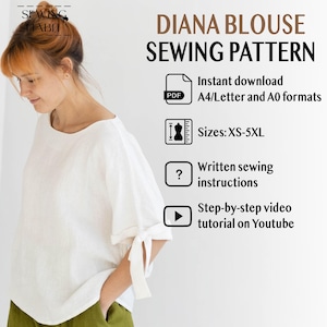 May include: A woman wearing a white Diana Blouse. The image includes text that reads "DIANA BLOUSE SEWING PATTERN" and details about the pattern, including sizes XS-5XL, instant download, and written instructions.