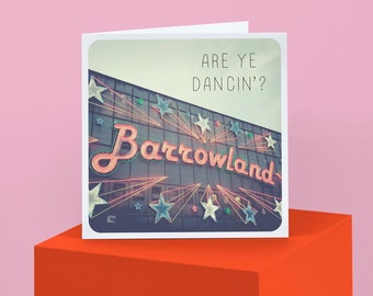 Are Ye Dancin'? Barrowland Ballroom Greeting Card, Scottish Gift, Glasgow, Scotland