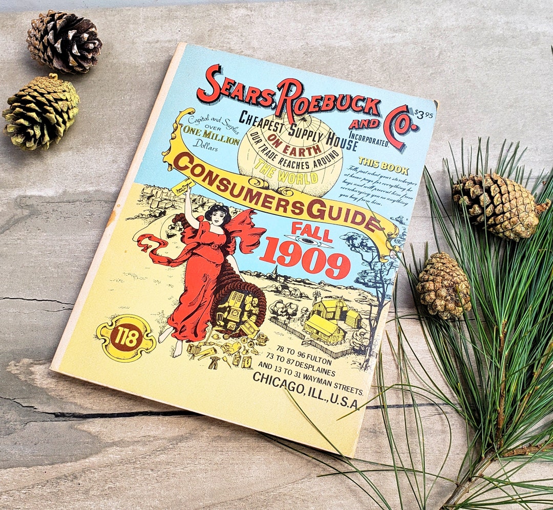 Sears Roebuck and Co. 1909 Fall Catalogreissue 1979/soft Coverventura