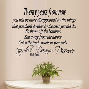 Twenty Years from now #3  - Wall or Window Decal