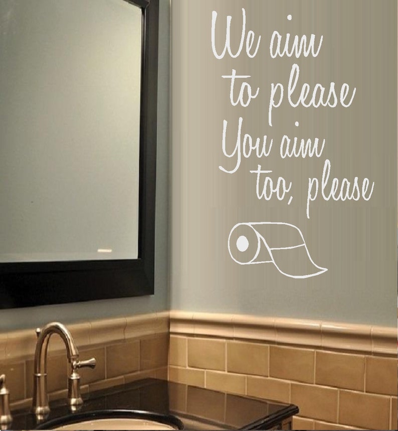 We aim to please you aim too please wall decal etsy