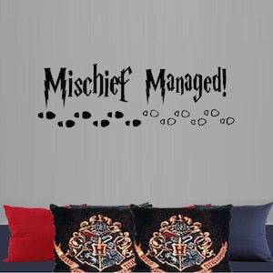 Mischief Managed #2 - or I Solemnly Swear Wall or Window Decals