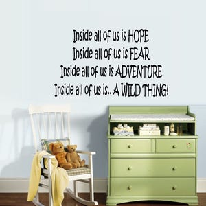 Inside all of us is HOPE, (Where the wild things are) - Wall Decal, Children