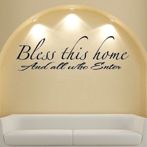 Bless This Home And all Who Enter #2