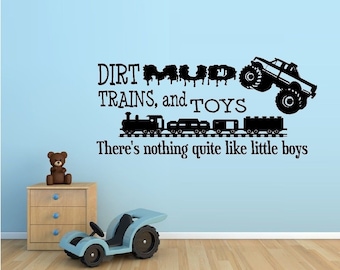 Dirt MUD Trains and Toy's There's Nothing Quite Like Little Boys