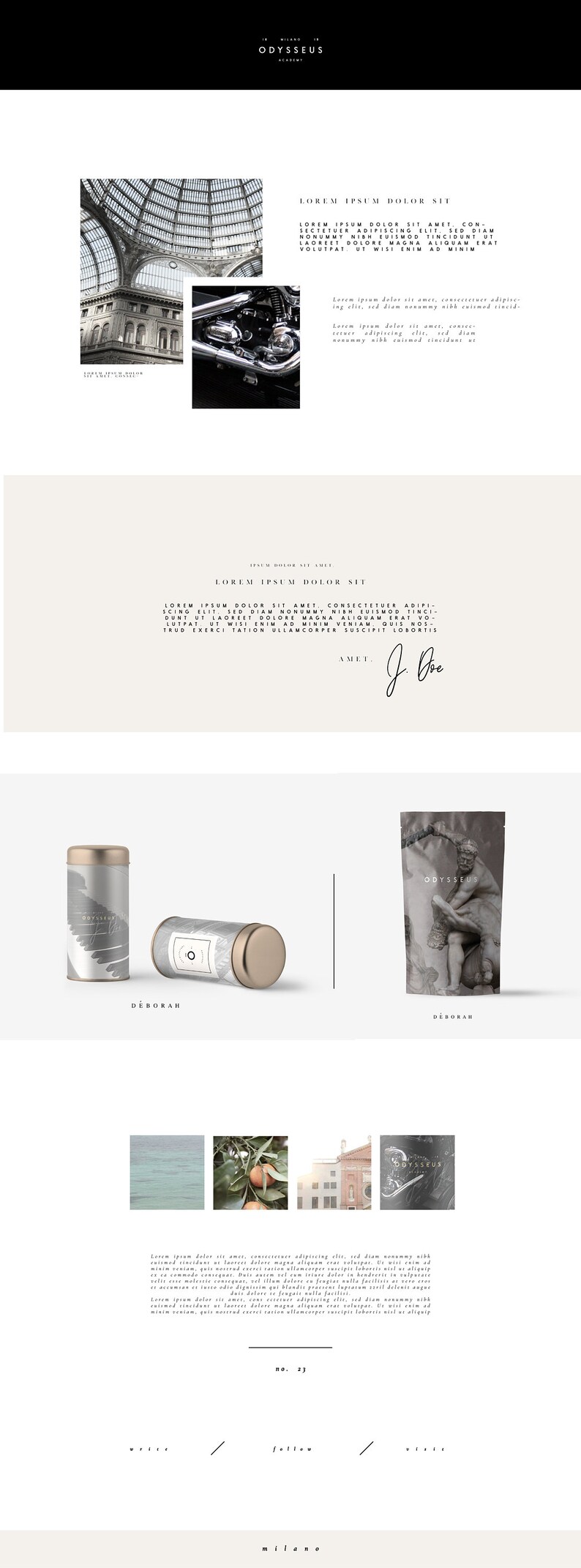 May include: A minimalist design layout with the text "ODYSSEUS" at the top. The layout includes images of architecture, a motorcycle engine, and product packaging. The text "LOREM IPSUM" is repeated throughout the design. The word "DEBORAH" is also visible.