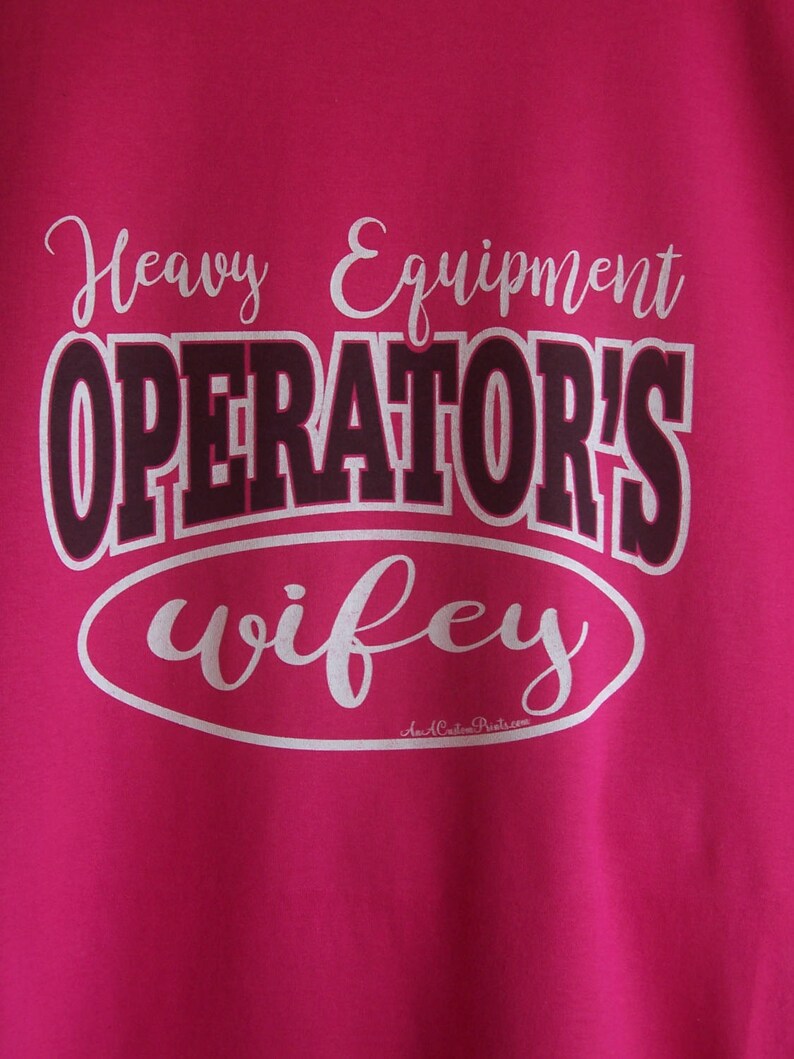 Heavy Equipment Operator's Wifey Tshirt Etsy