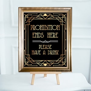 Black and Gold Prohibition Printable Art prohibition Ends Here Have A Drink  Print Bar Art Download, Party Sign, Bar Décor BWBG5 