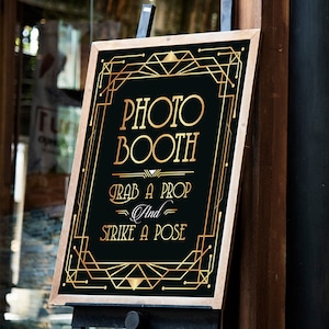 Photo booth printable sign for DIY Great Gatsby wedding. Grab a Prop and Strike a pose. Roaring 20s party decoration. Digital download print