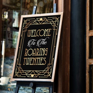 Welcome to the roaring 20s sign. Printable JPEG files. Great Gatsby wedding party sign. Roaring 20s party decoration Twenties Art deco print