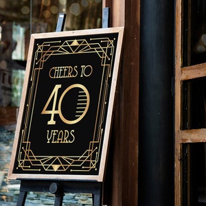 Cheers to 40 years printable sign, poster, print. 40 year anniversary. 40th birthday celebration. Bar decoration. Alcohol table Great Gatsby