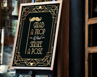 Grab a Prop and Strike a pose sign for DIY Great Gatsby wedding photo guestbook. Roaring 20s, Jazz party decoration. Digital download print