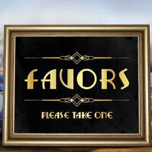 Wedding favors sign: Favors please take one. Gatsby, roaring 20s bachelorette party decorations. Printable wedding decor. Black and gold